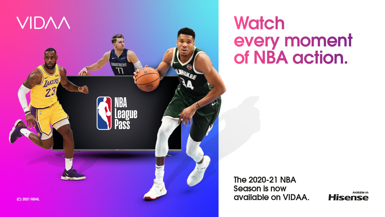 Ball is life NBA League Pass lands on VIDAA VIDAA